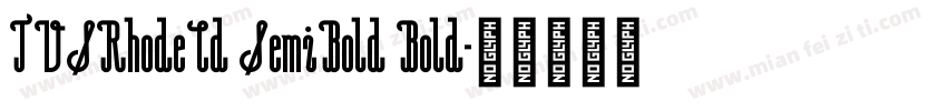 TVSRhodeCd SemiBold Bold字体转换